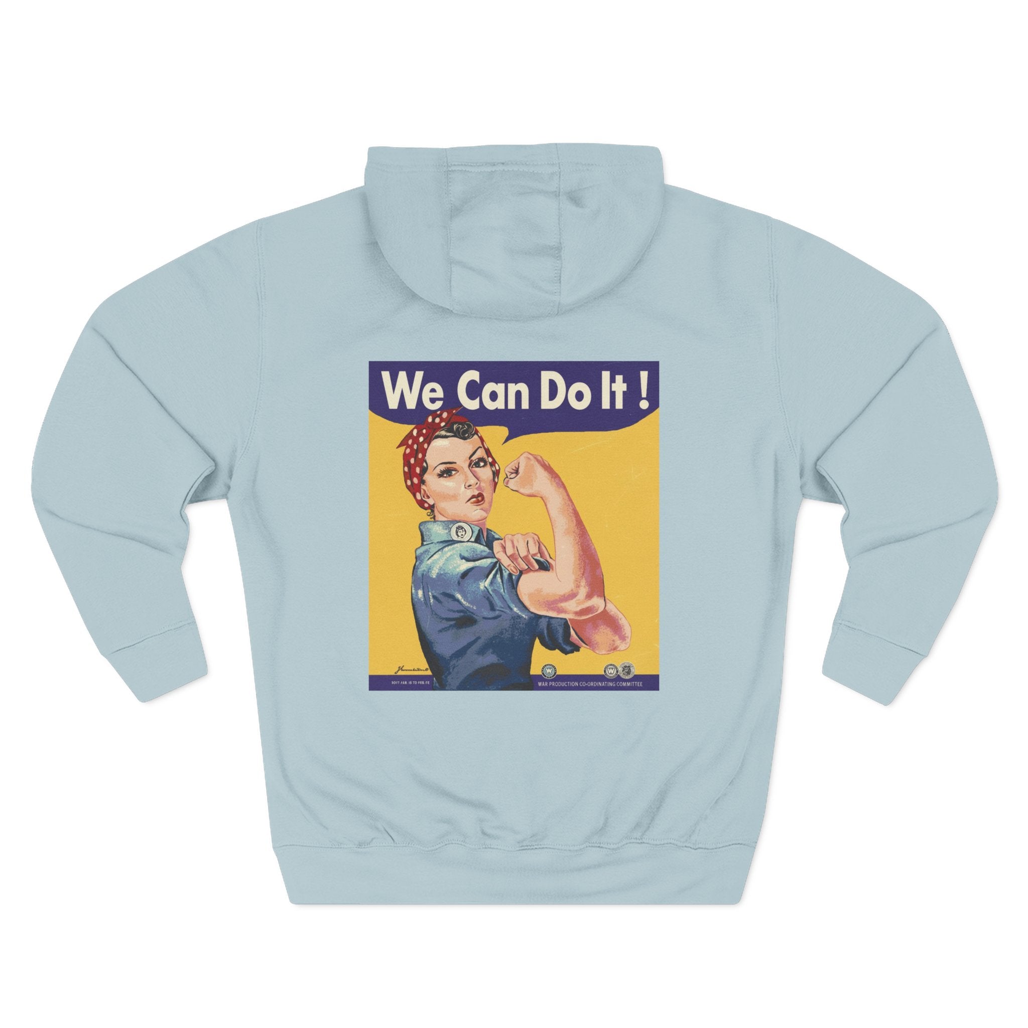 Empowering Women's Fleece Hoodie - 'Woman Up' & 'We Can Do It!' Designs